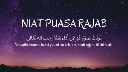 Niat Puasa Rajab 1447 H Lengkap dengan Keutamaannya, Panduan Ibadah ...